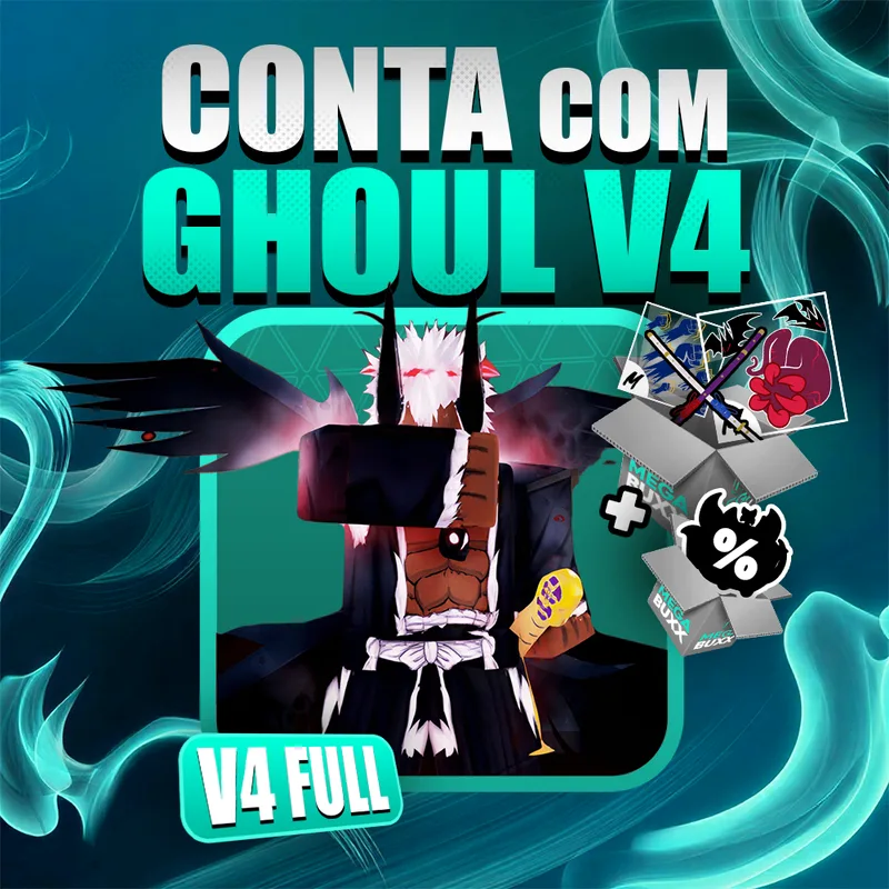 『 👻 』GHOUL V4 PREMIUM + SANGUINE ART + GODHUMAN + CDK + LEVEL MÁX + CHANCE MÍTICA